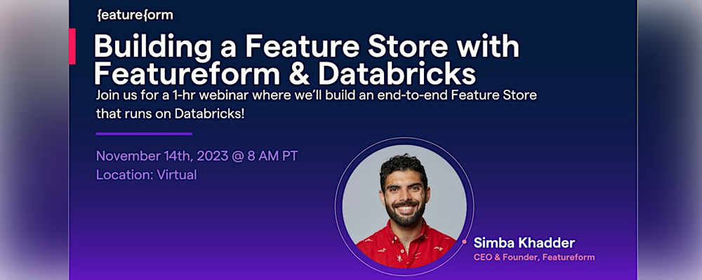 Article illustration for Event - Webinar: Building a Feature Store with Featureform & Databricks